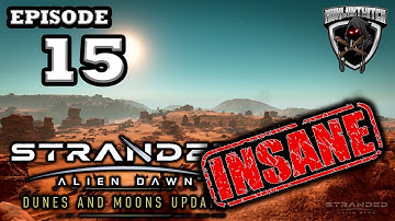 Mukluk Plays Stranded: Alien Dawn INSANE Difficulty Part 15