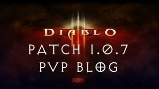 Diablo 3 Patch 1.0.7 - PvP Blog in Review (Upcoming PTR)