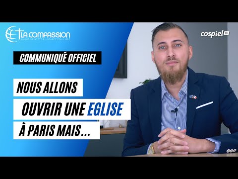 We are going to open a church in Paris but...
