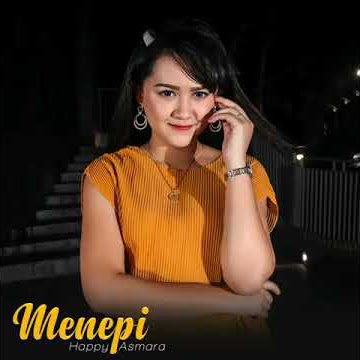 STORY WA | MENEPI - NGATMOMBILUNG (COVER HAPPY ASMARA)