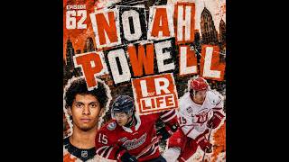 EPISODE 62 : NOAH POWELL