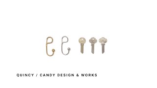 QUINCY / CANDY DESIGN & WORKS