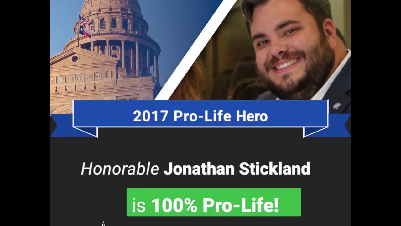 Honorable Jonathan Stickland fights against the anti-Life establishment