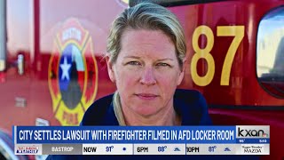 City settles lawsuit with woman filmed in Austin Fire Department locker room