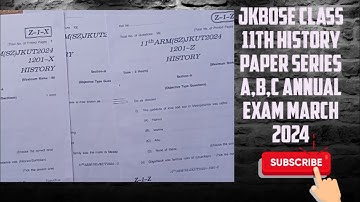JKBOSE CLASS 11TH HISTORY QUESTION PAPER SERIES (XYZ) 2024 EXAMINATION#JKBOSE 2025 EXAMINATION
