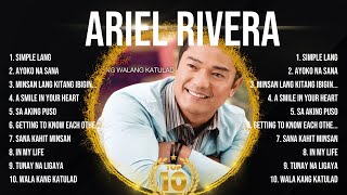 Ariel Rivera Top Tracks Countdown ☀️ Ariel Rivera Hits ☀️ Ariel Rivera Music Of All Time by OPM ACOUSTIC COVERS 4,774 views 11 days ago 24 minutes