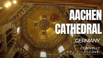 Aachen Cathedral | Germany | Things to See in Germany | Cathedrals in Germany | Travel to Germany