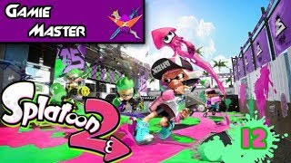 Splatoon 2 - Episode 12