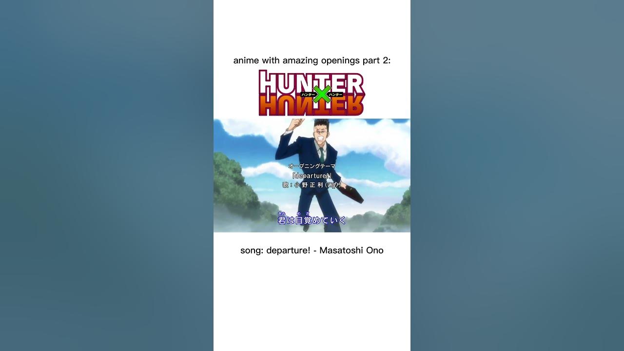 The HxH opening song never changed throughout all 148 episodes 🔥#hunterxhunter #hxh #anime #opening