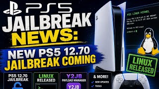 PS5 Jailbreak News: New PS5 12.70 Jailbreak Coming, Linux Released, Y2JB Payload Manager &amp; More!