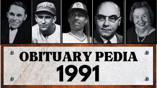 Famous Celebrities and People We Lost in 1991 - Obituary in 1991
