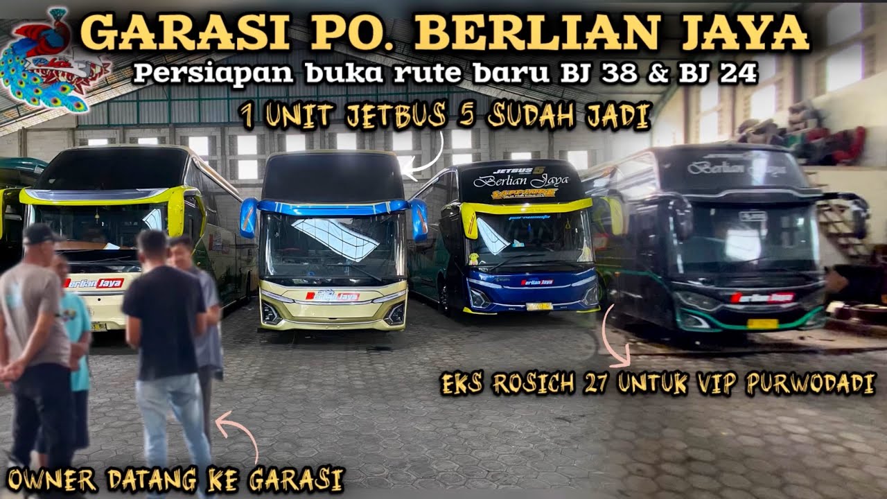 Garasi Po. Berlian Jaya‼️Info Rilisan Sleeper di AdiPutro, Pembukaan Rute Baru dan 1 Unit JB 5 Jadi🔥