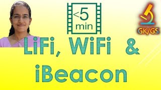 Lifi, Wifi & ibeacon - Knowing the 3 Terminology (Science & Technology)