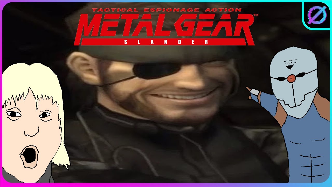 METAL GEAR SLANDER YouTube
