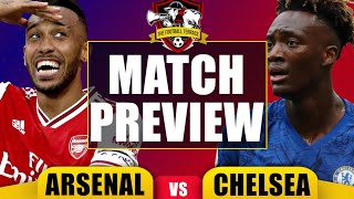 Arsenal vs Chelsea FA Cup Final Preview | The Football Terrace