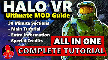 HALO VR  The COMPLETE MOD Install Tutorial and Beginner