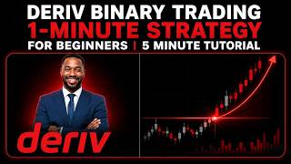 Deriv Binary Trading 1-Minute Strategy for Beginners | 5 Minute Tutorial