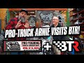 Arnie from Pro Touring Truck Shootout visits BTR!