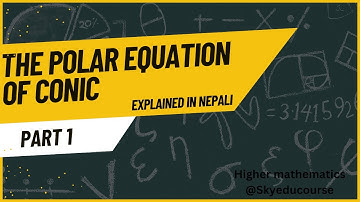 The polar equation of conic | Part 1 | Analytical geometry| MAT 2 | BSC | BA | HIGHER MATHEMATICS