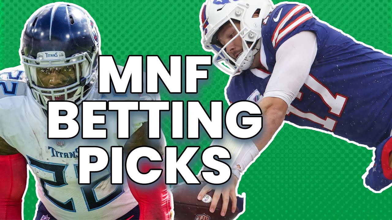 Bills vs Titans Betting Picks for Tonight YouTube