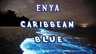 Enya - Caribbean Blue