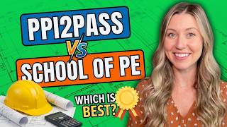 School of PE vs PPI2Pass: Which Works Better for FE/PE Prep?