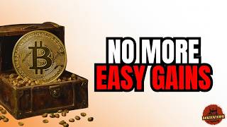 The Easy Money Era In Crypto Is Over