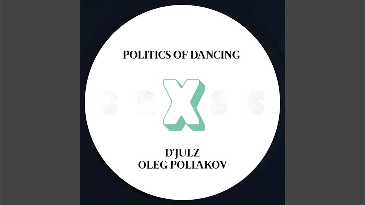 Politics Of Dancing X D'julz (Original Mix)