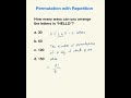 Permutation Part 2 | Repetition in Arrangements | SAT Math Problem