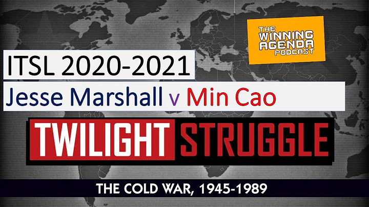 Twilight Struggle - ITSL 2020-21 - Jesse Marshall ...