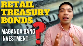 Maganda Bang Mag-Invest sa Retail Treasury Bonds or RTB Ano ang RTB