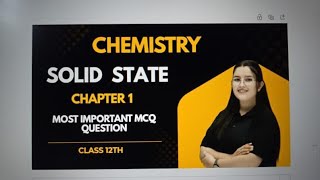 Famous Most important MCQ question solid state #chemistry #cbse #mcq #12thclass #11thclass Net Worth