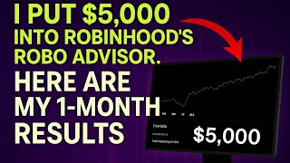 I Put 5 000 Into Robinhood s Robo Advisor Here Are My 1-Month Results
