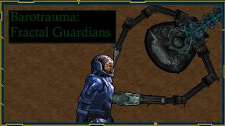 Lore And Anatomy? of The Fractal Guardians In Barotrauma!!! (Theories and Conjecture)
