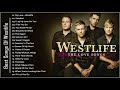 Westlife Best Songs - Westlife Greatest Hits Full Album