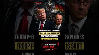 U.S.–Germany Tensions Rise Amid Troop Withdrawal Talk #trump