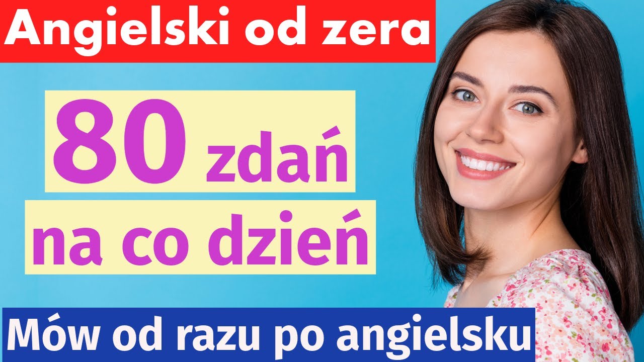 Angielski w prostych zdaniach  | Najważniejsze zwroty na każdy dzień
