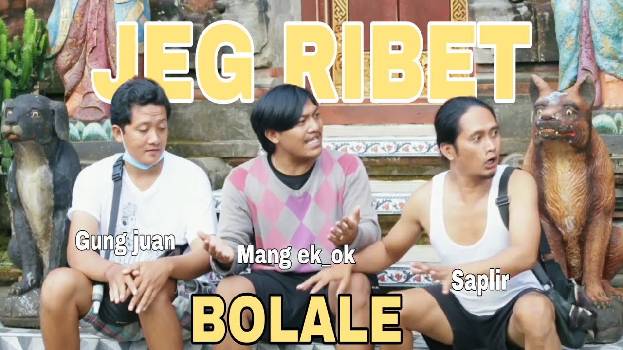 JEG RIBET || KOMEDI BOLALE