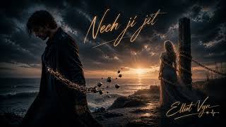 Nech Ji Jít ..... Elliot Vyn