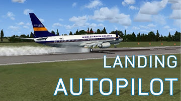 FSX How to Land with Autopilot | Season 1 Episode 6 | ILS VERSION NOW OUT!