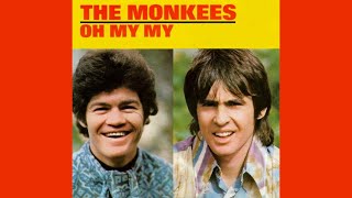 &quot;Oh, My My&quot; - The Monkees