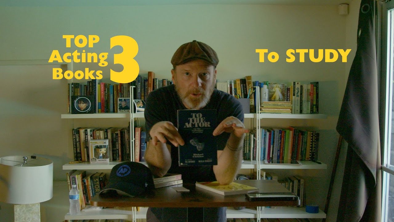 My Top 3 Acting Books Every Actor Should Read