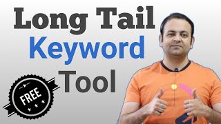 Long tail keywords tool - SEO long tail keywords finder or generator tool (Hindi) Long tail keywords tool - SEO long tail keywords finder or generator tool (Hindi)