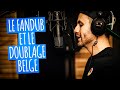 Fandub belgique et livres audio  questions doublage