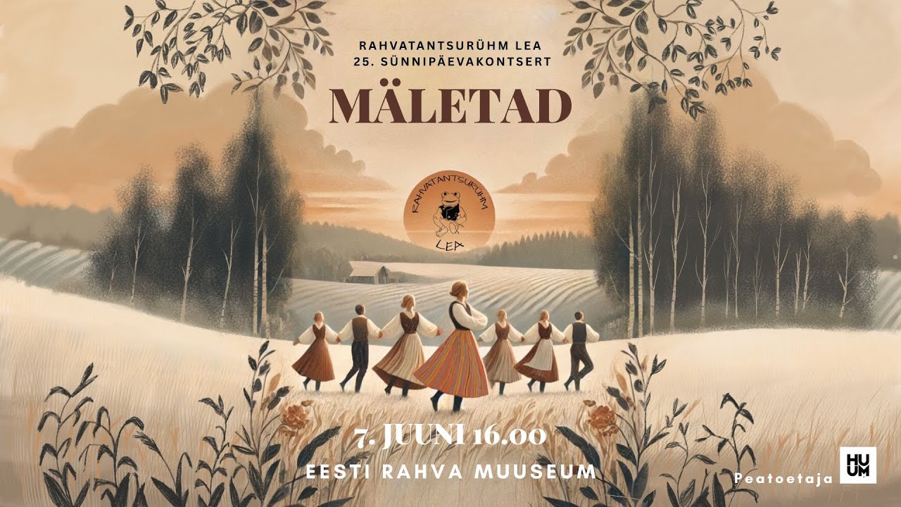 Rahvatantsurühm Lea 25.sünnipäevakontsert 