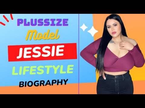Maxican Plussize Model Jessie Biography | Lifestyle | Age | Body Measurements | Career | Net Worth