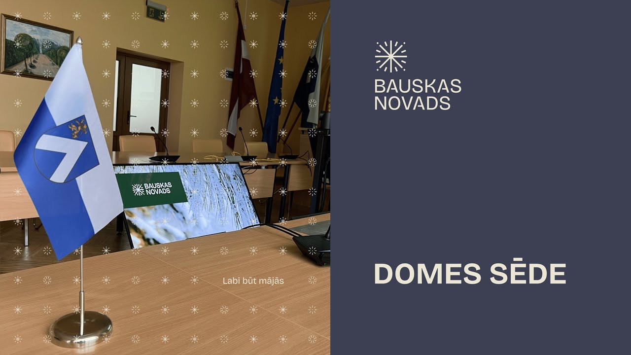 Bauskas novada domes sēde 26.02.2026.
