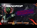 Deadrop  jok5rrs dcm event highlights