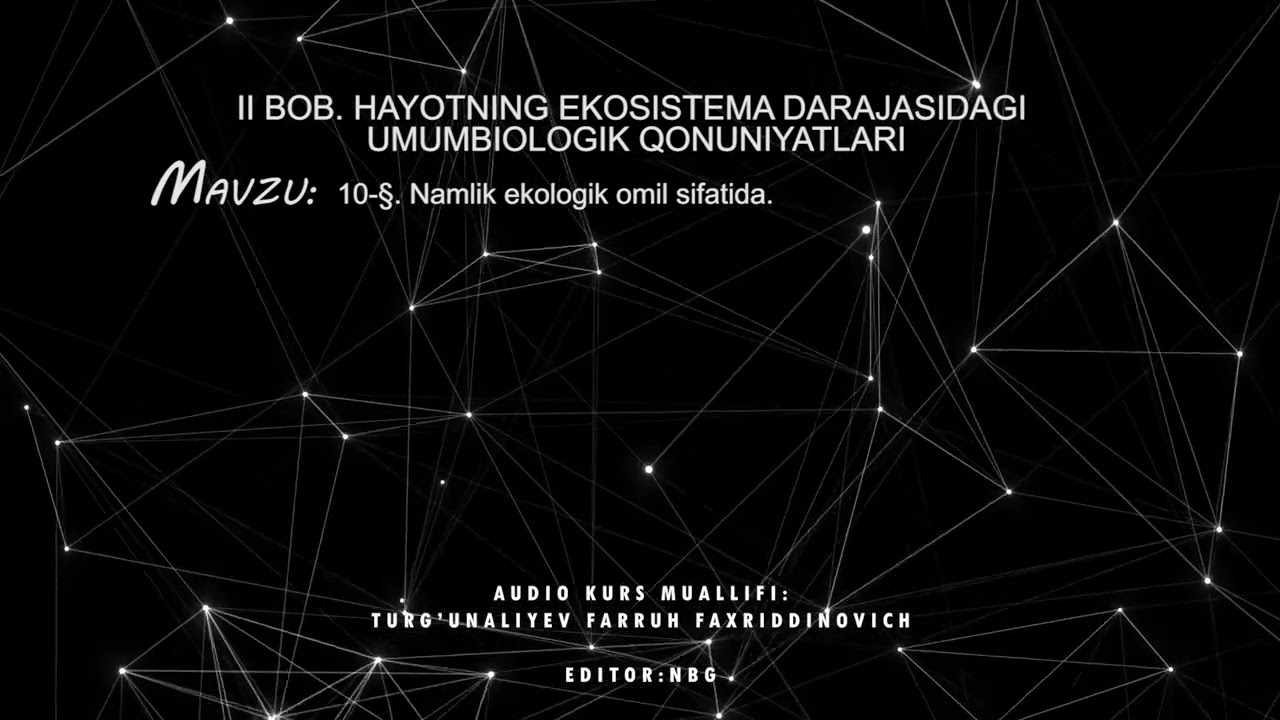 10-§. Namlik ekologik omil sifatida