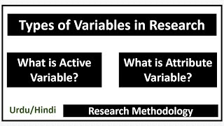 What are Active Variables and Attribute Variables in Research? Net Worth